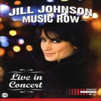 Jill Johnson - Music Row (Live In Concert)